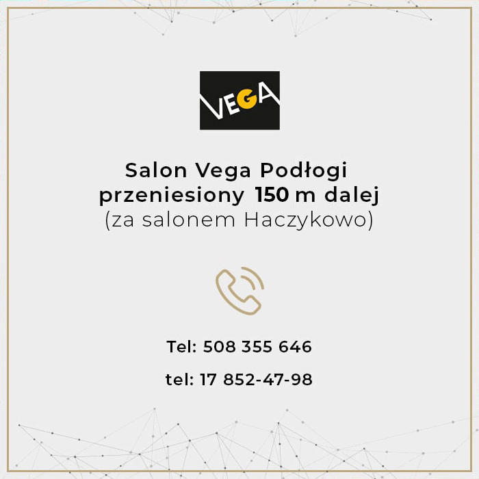 Salon Vega Podłogi - zmiana lokalizacji